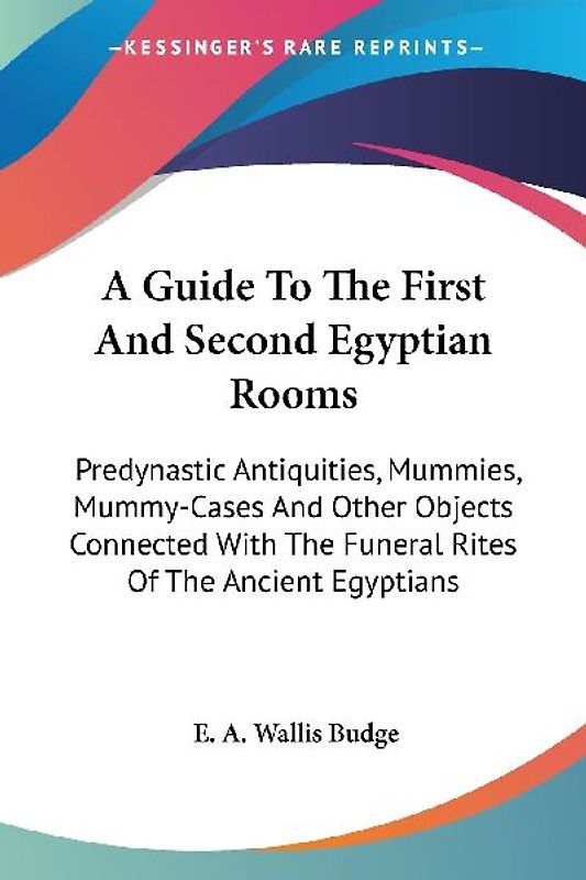 A Guide To The First And Second Egyptian Rooms