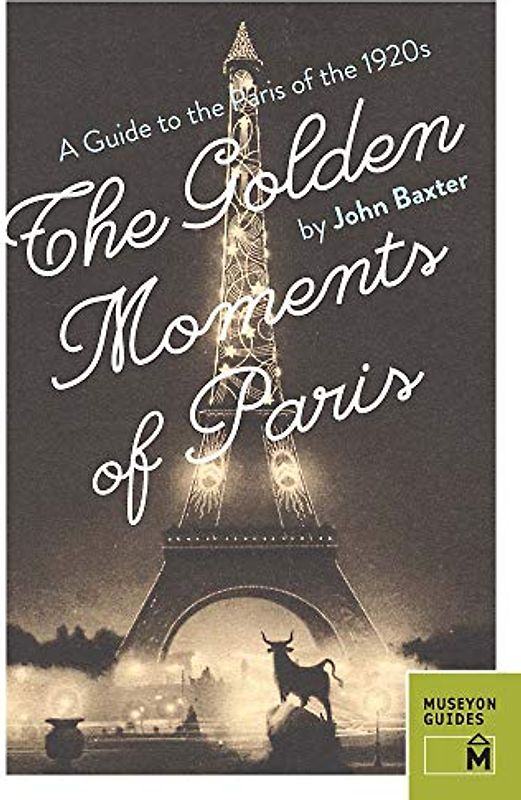The Golden Moments of Paris