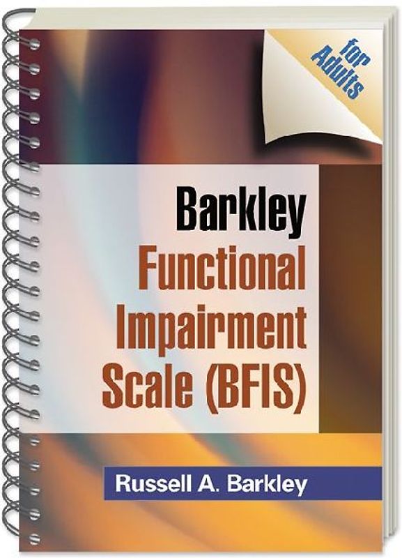 Barkley Functional Impairment Scale (Bfis for Adults)