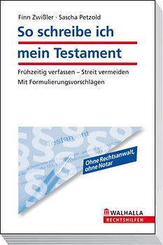 So schreibe ich mein Testament