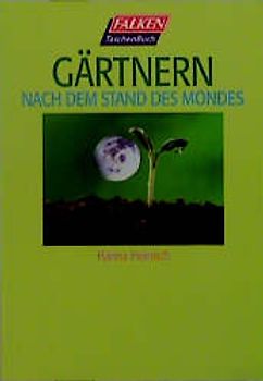 Gärtnern nach dem Stand des Mondes