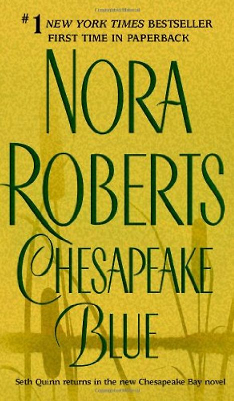 Chesapeake Blue: The Chesapeake Bay Saga #4 - Nora Roberts