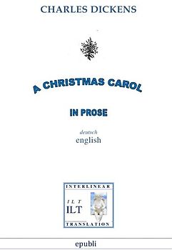 A Christmas Carol in Prose