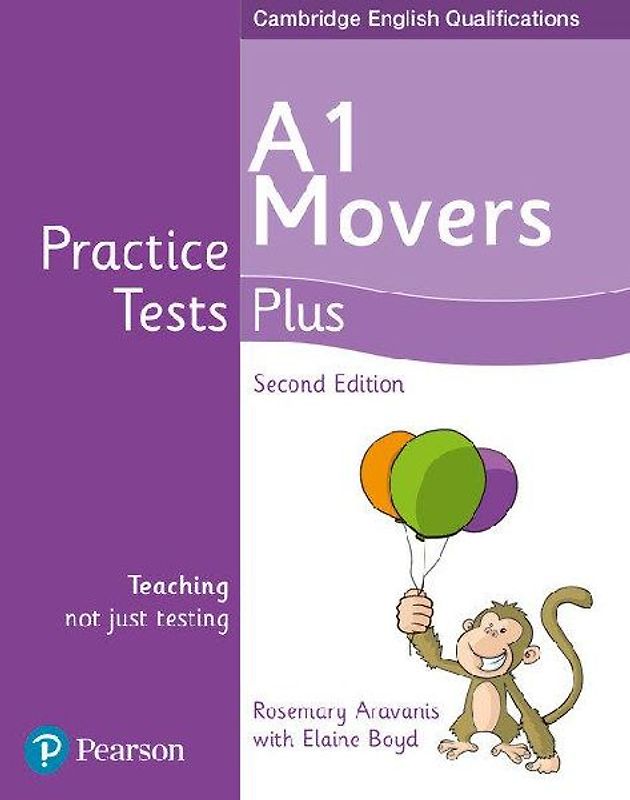 Practice Tests Plus A1 Movers Students' Book