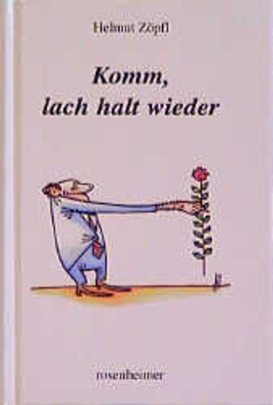 Komm, lach halt wieder