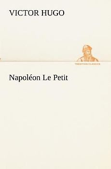 Napoléon Le Petit