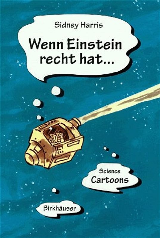 Wenn Einstein recht hat…