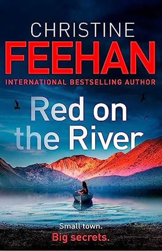 Red on the River: This pulse-pounding thriller will keep you on the edge of your seat . . . (Sunrise Lake)