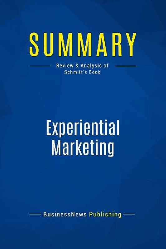 Summary: Experiential Marketing