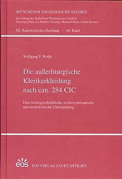 Die außerliturgische Klerikerkleidung nach can. 284 CIC