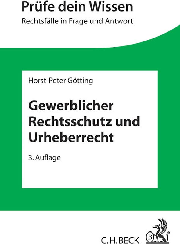 Gewerblicher Rechtsschutz und Urheberrecht
