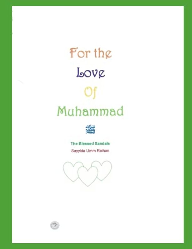 For The Love Of Muhammed: The Blessed Sandal