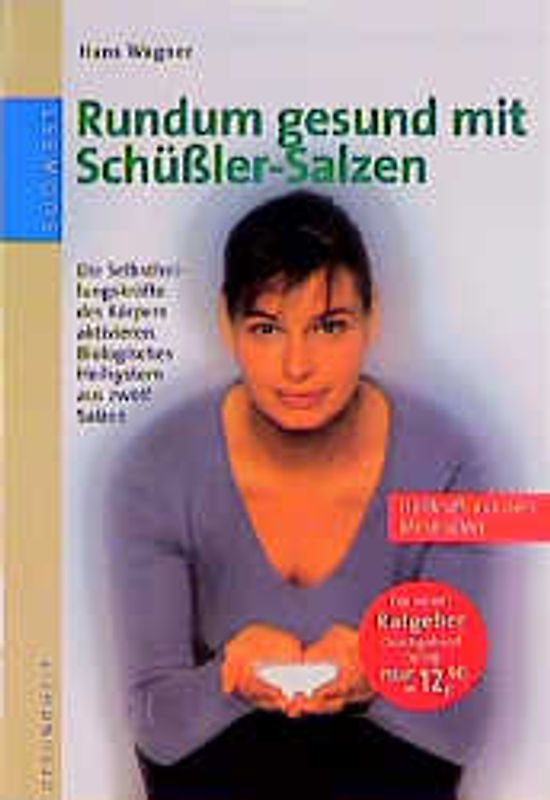 Rundum gesund mit Schüssler-Salzen