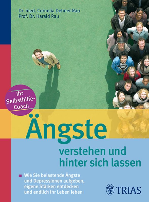 Ängste verstehen und hinter sich lassen