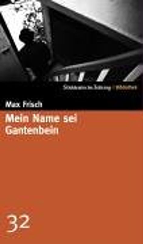 Süddeutsche Zeitung Bibliothek / Mein Name sei Gantenbein