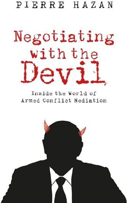 Negotiating with the Devil