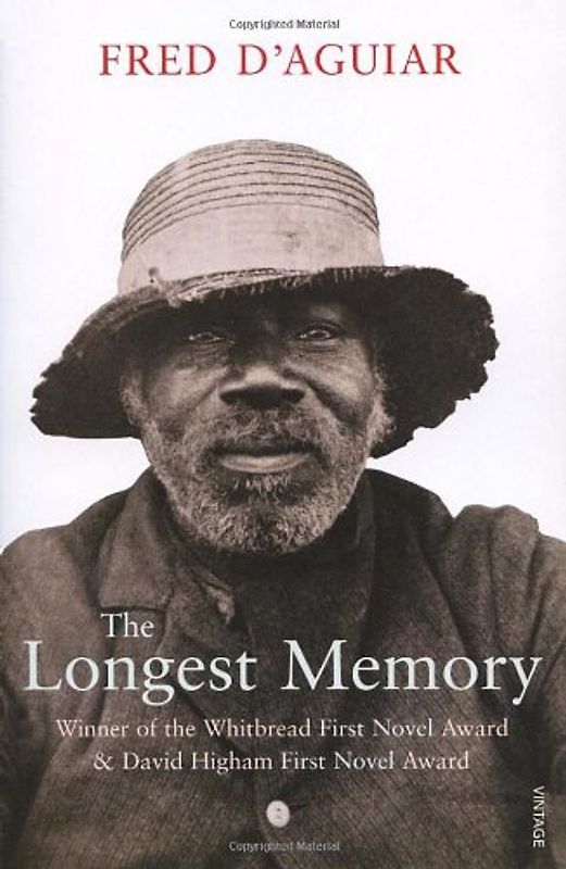 The Longest Memory - Fred D'Aguiar