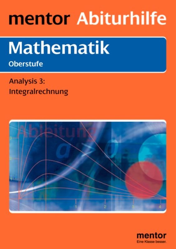mentor Abiturhilfe: Mathematik Oberstufe