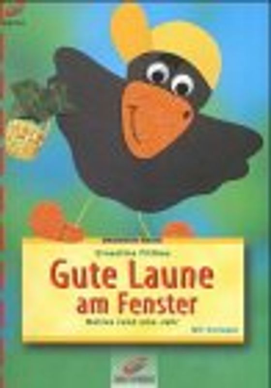 Gute Laune am Fenster. Motive rund ums Jahr. Mit Vorlagen