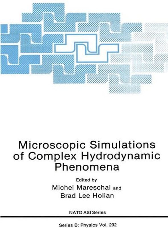 Microscopic Simulations of Complex Hydrodynamic Phenomena