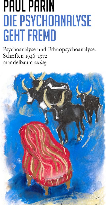 Die Psychoanalyse geht fremd