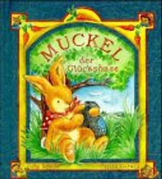 Muckel, der Glückshase