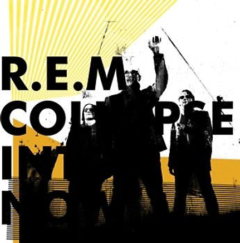 RE.M. - Collapse Into Now