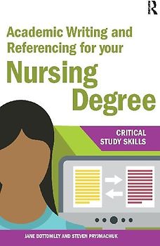 Academic Writing and Referencing for your Nursing Degree