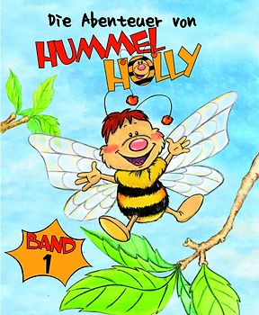 Die Abenteuer von Hummel Holly