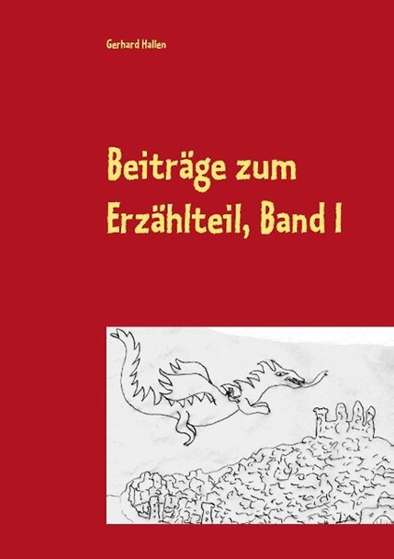 Beiträge zum Erzählteil, Band I