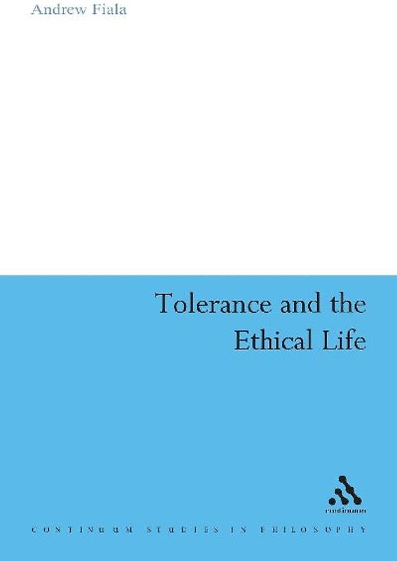 Tolerance and the Ethical Life