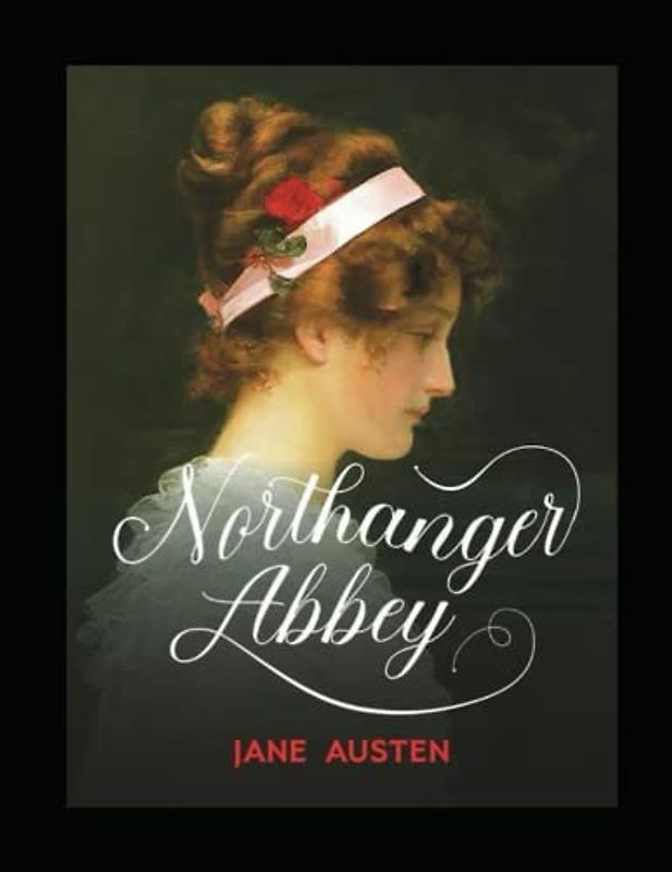 Northanger Abbey