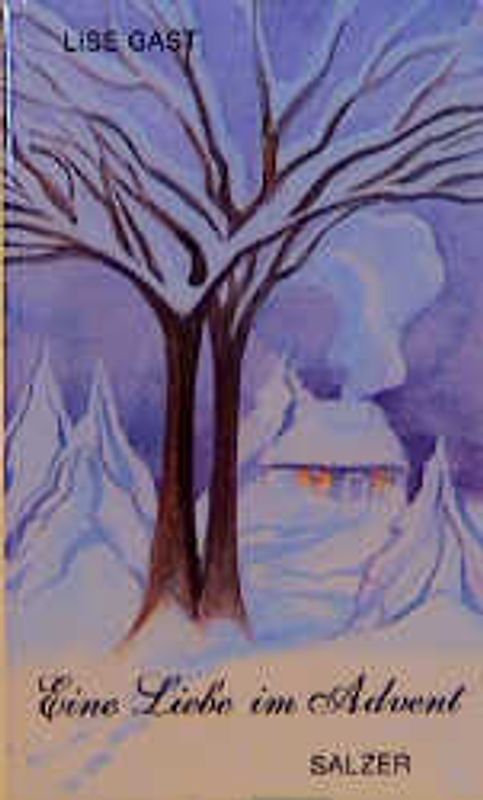 Eine Liebe im Advent. Erzählung