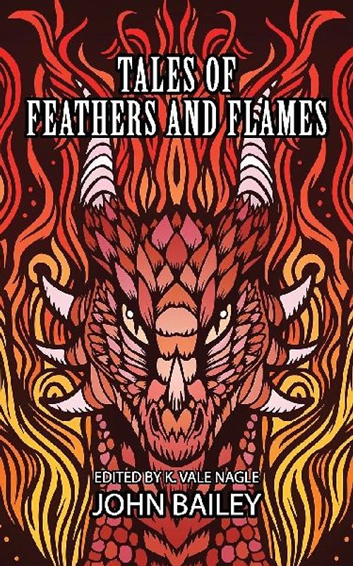 Tales of Feathers and Flames
