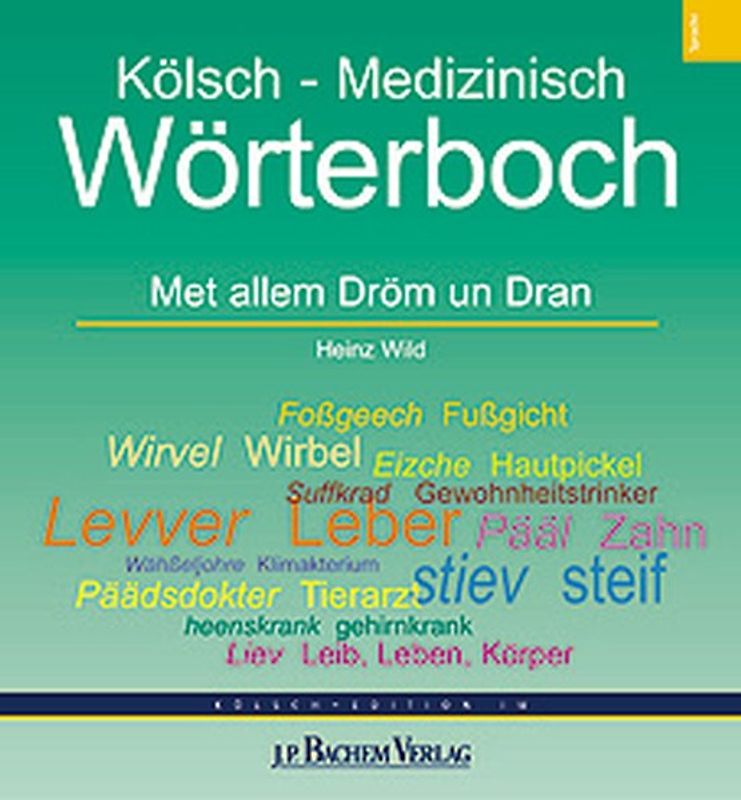 Kölsch - Medizinisch Wörterboch