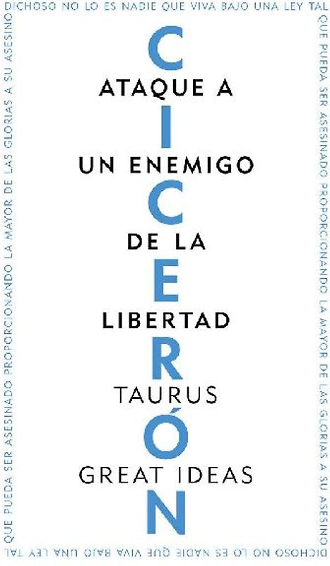 Ataque a un enemigo de la libertad