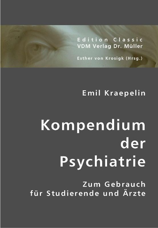 Kompendium der Psychiatrie