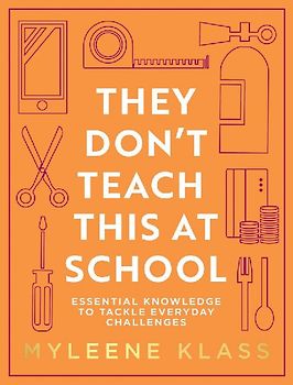 They Don't Teach This at School