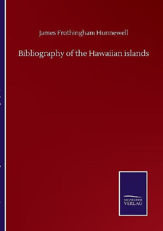 Bibliography of the Hawaiian islands