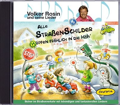 Alle Straßenschilder hüpfen fröhlich in die Höh' (CD)