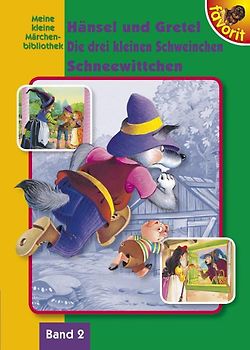 Hänsel und Gretel /Die drei kleinen Schweinchen /Schneewittchen