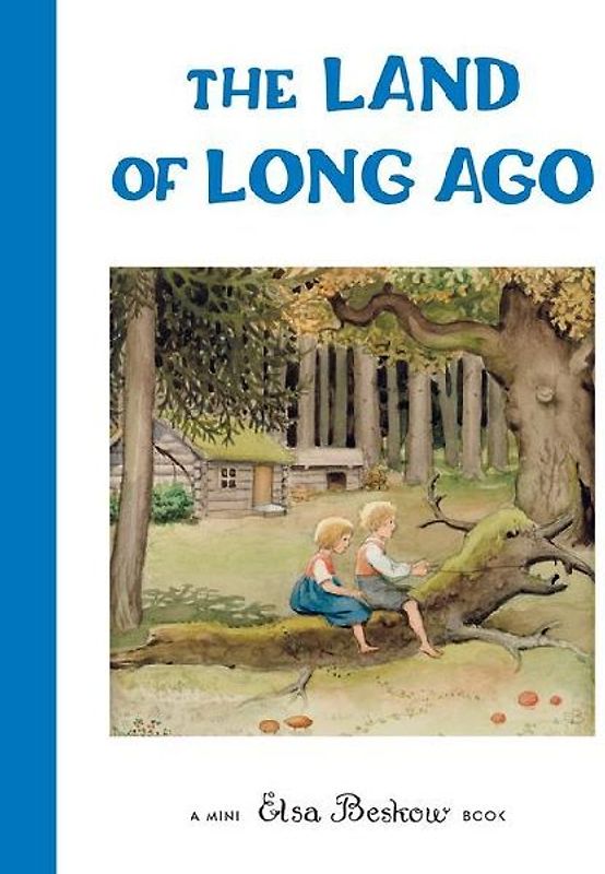 The Land of Long Ago