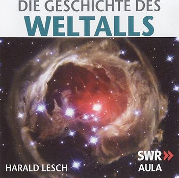 Die Geschichte des Weltalls