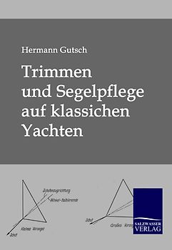 Trimmen und Segelpflege auf klassichen Yachten
