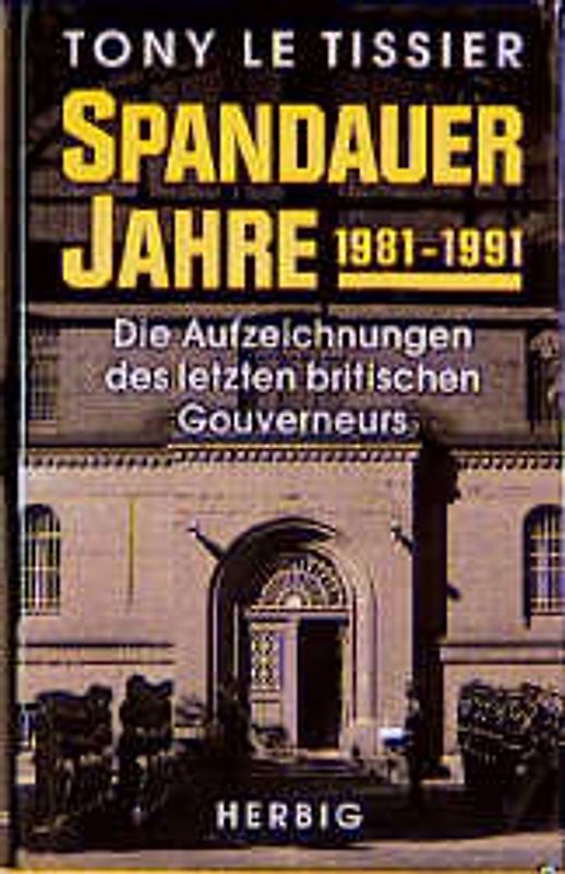 Spandauer Jahre