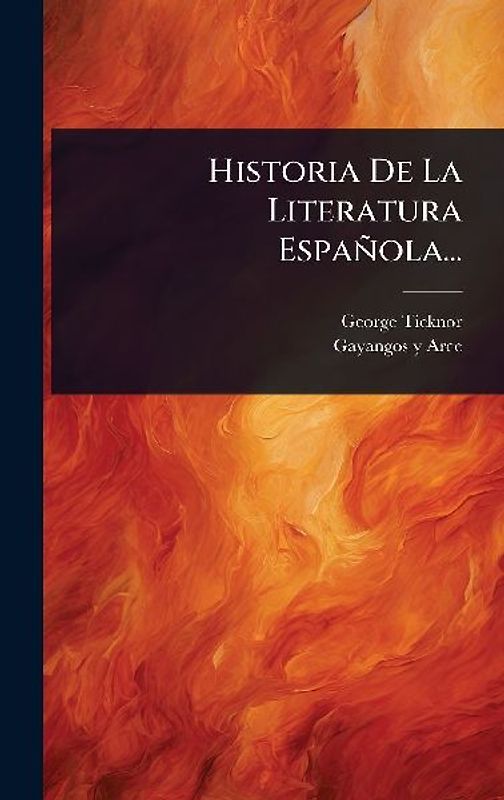 Historia De La Literatura Española...