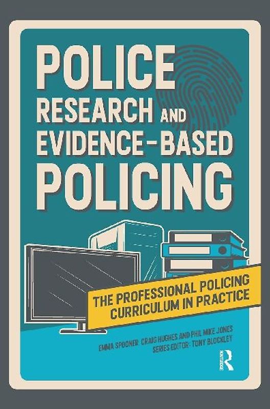 Police Research and Evidence-based Policing