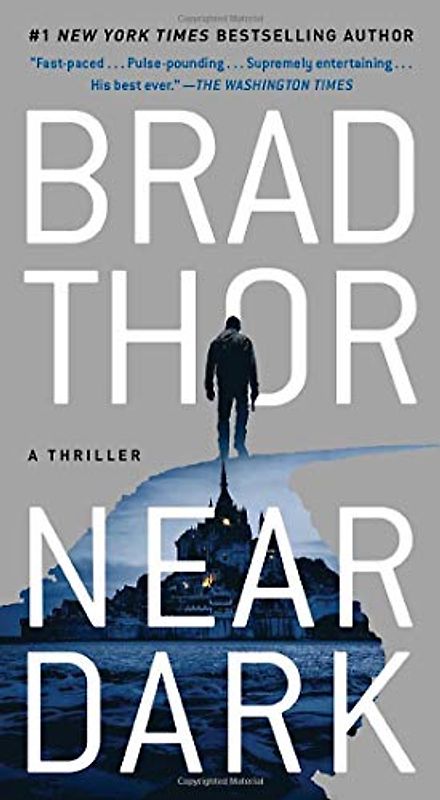 Near Dark: A Thriller (Volume 19) (The Scot Harvath Series, Band 19)