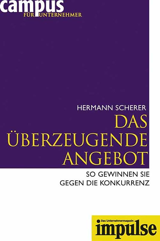 Das überzeugende Angebot