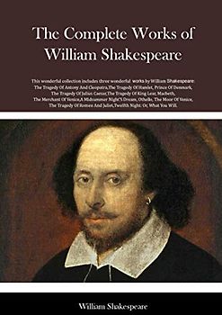 The Complete Works of Shakespeare